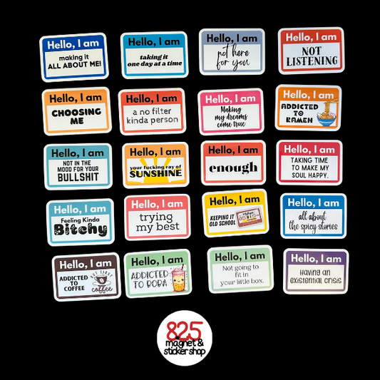 "Hello, I Am" Bundle, Relatable Intro Stickers or Magnets